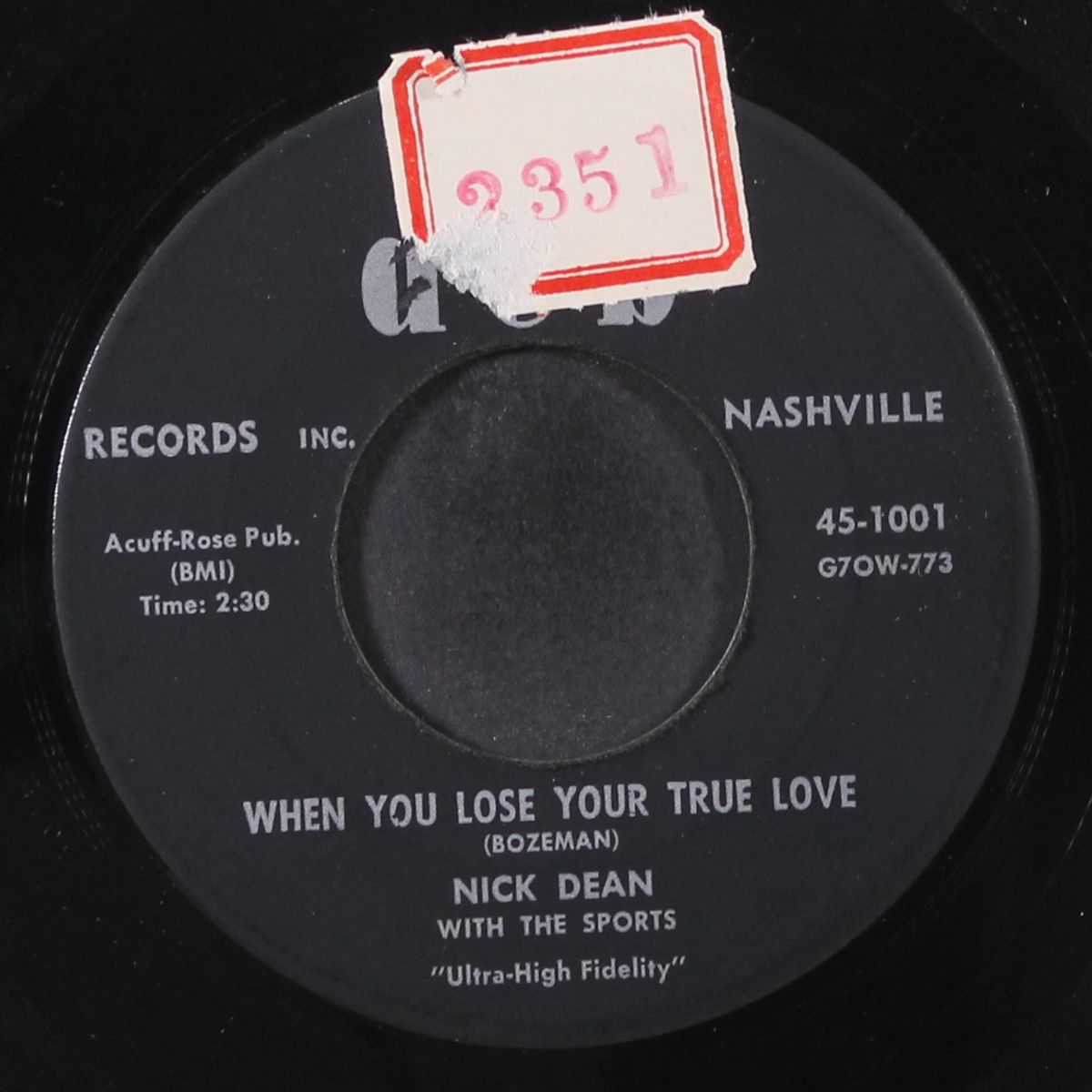 high school baby / when you lose your true love by NICK DEAN