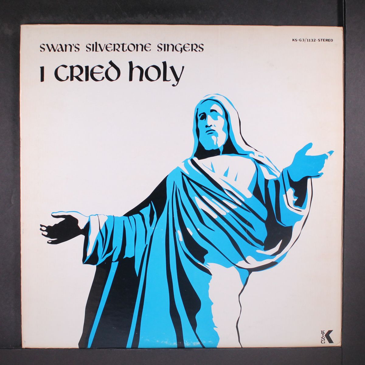 i cried holy by SWAN'S SILVERTONE SINGERS