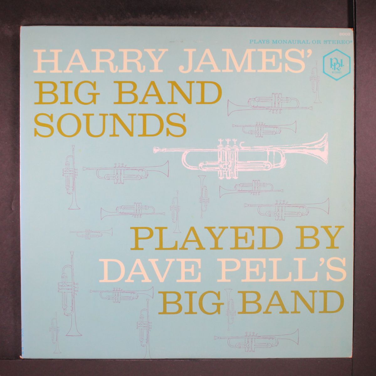 harry james' big band sounds by DAVE PELL