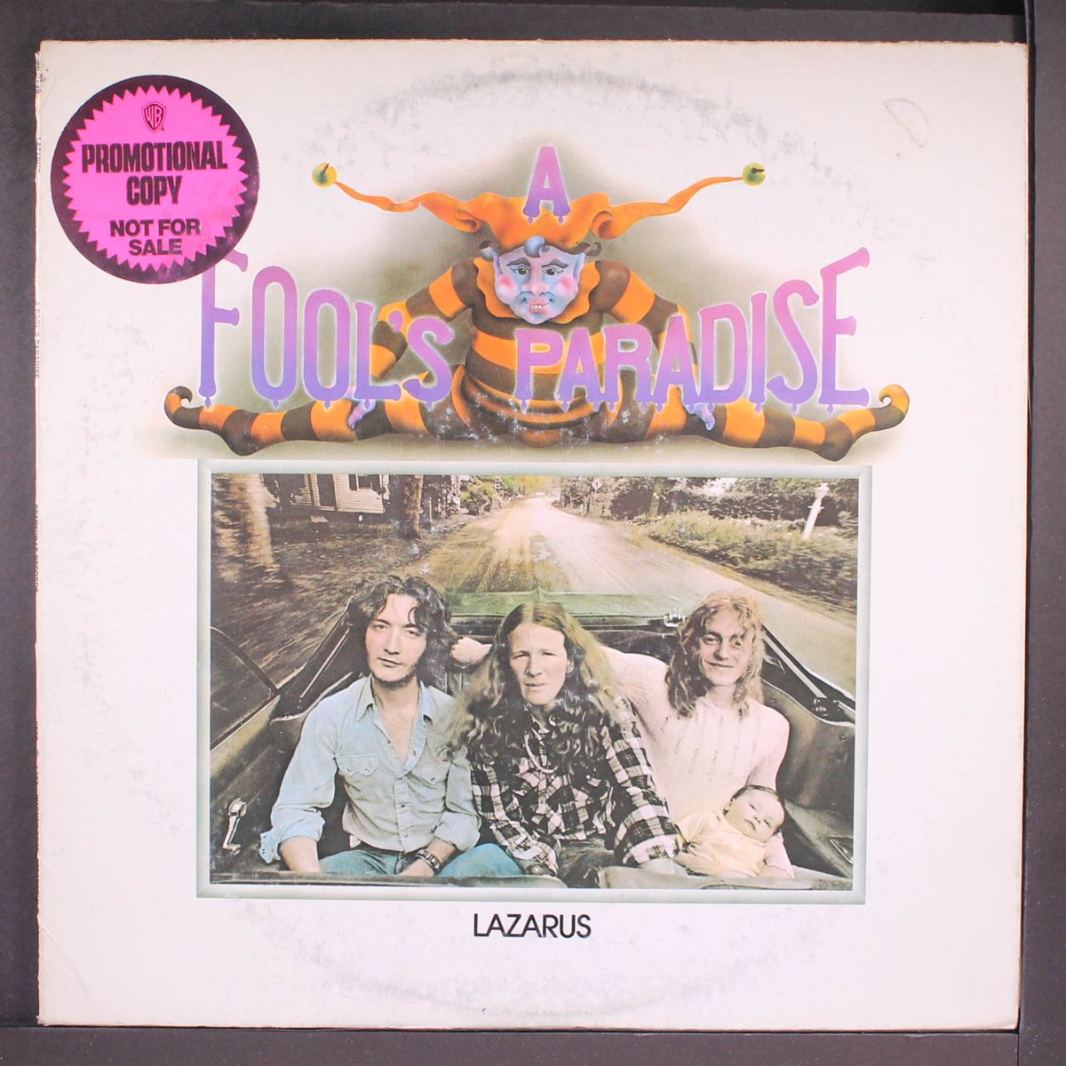 a fool's paradise by LAZARUS