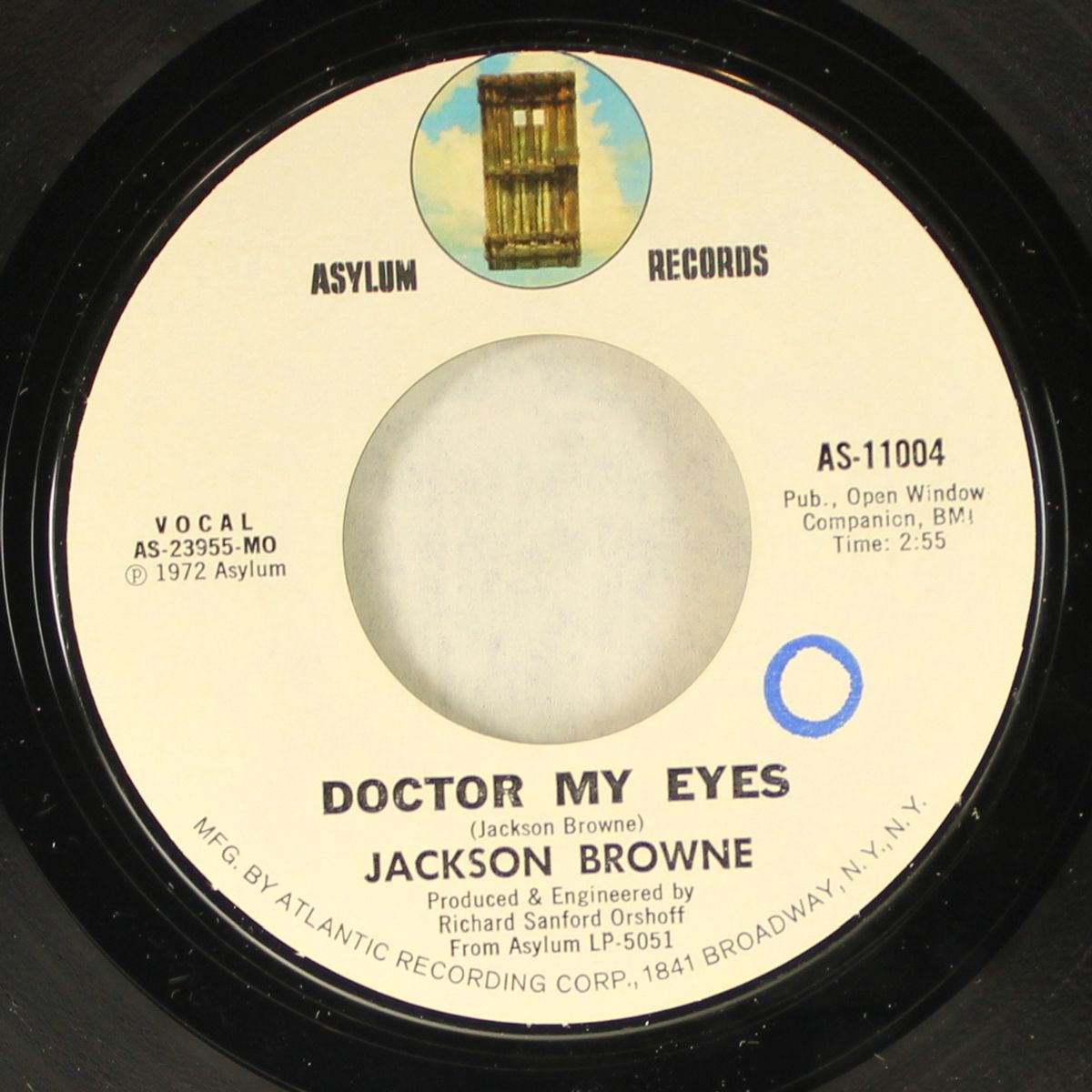 doctor my eyes / looking into you by JACKSON BROWNE