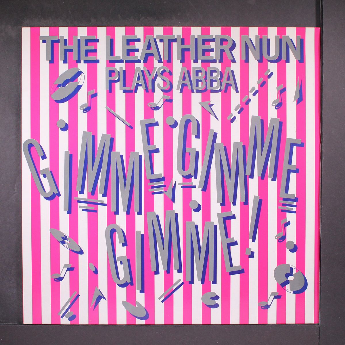 gimme gimme gimme by LEATHER NUN