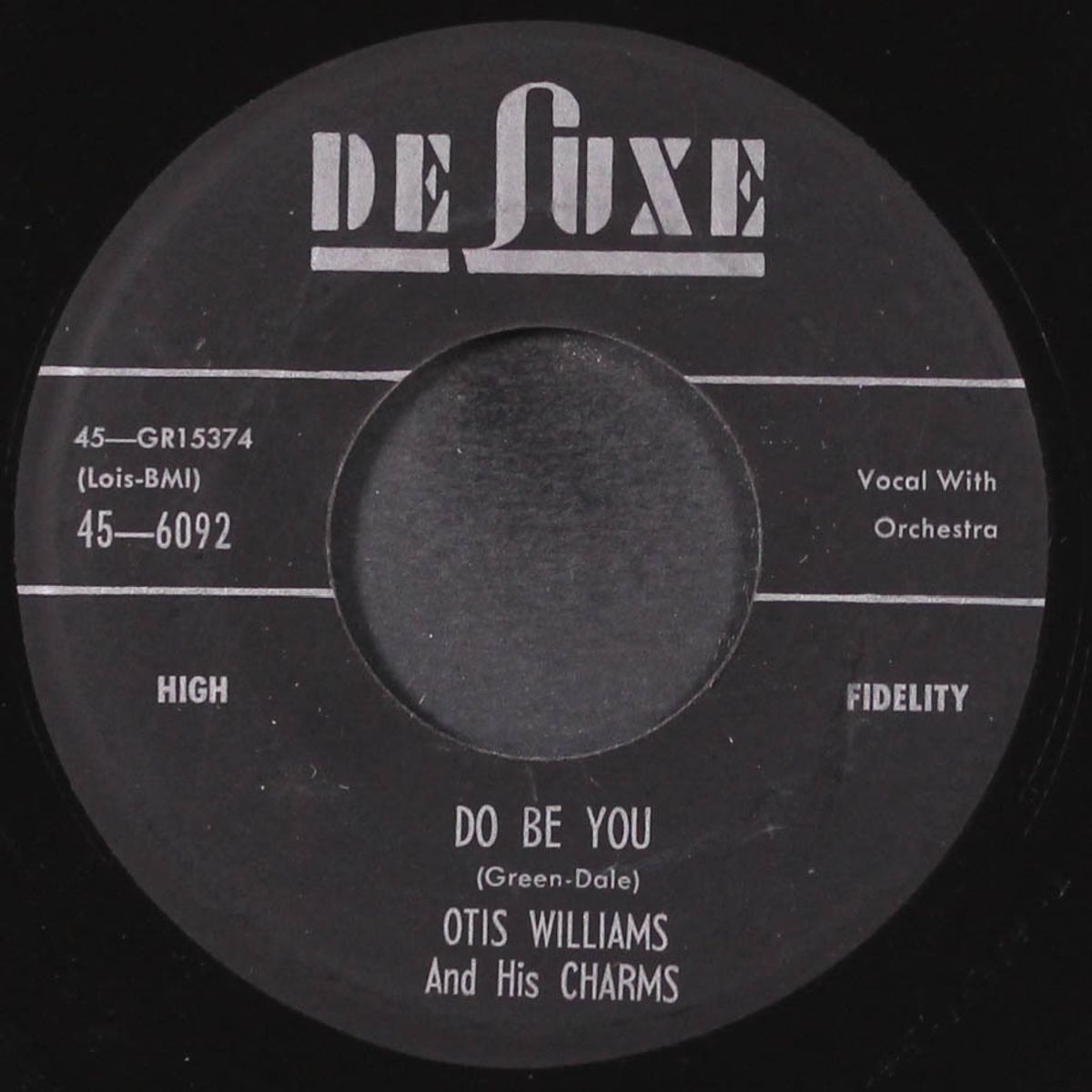 do be you / rolling home by OTIS WILLIAMS & CHARMS