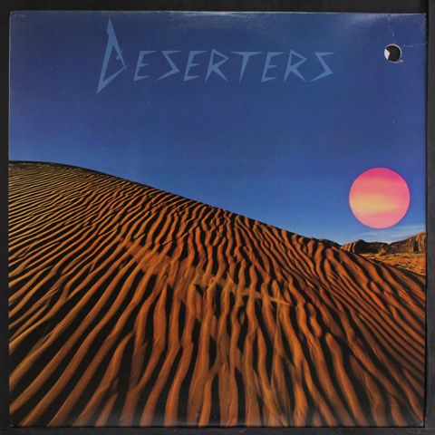 DESERTERS