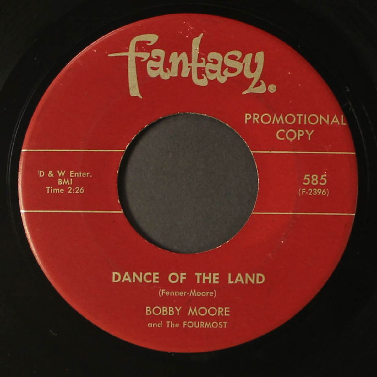 you got to live for yourself / dance of the land by BOBBY MOORE & FOURMOST