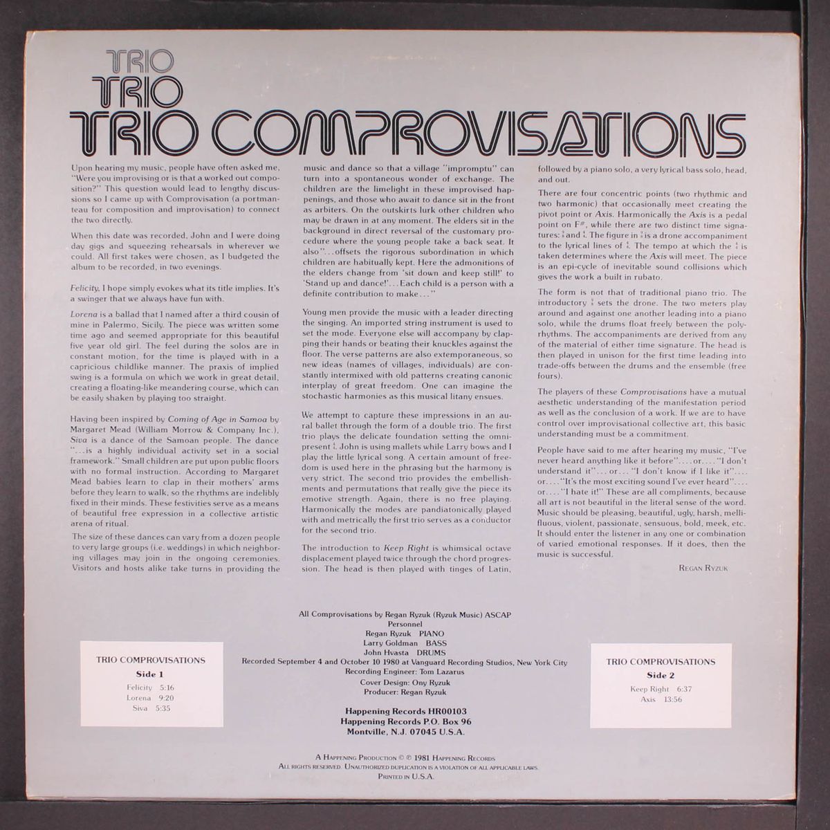 trio comprovisations by REGAN RYZUK, LARRY GOLDMAN, JOHN HVASTA