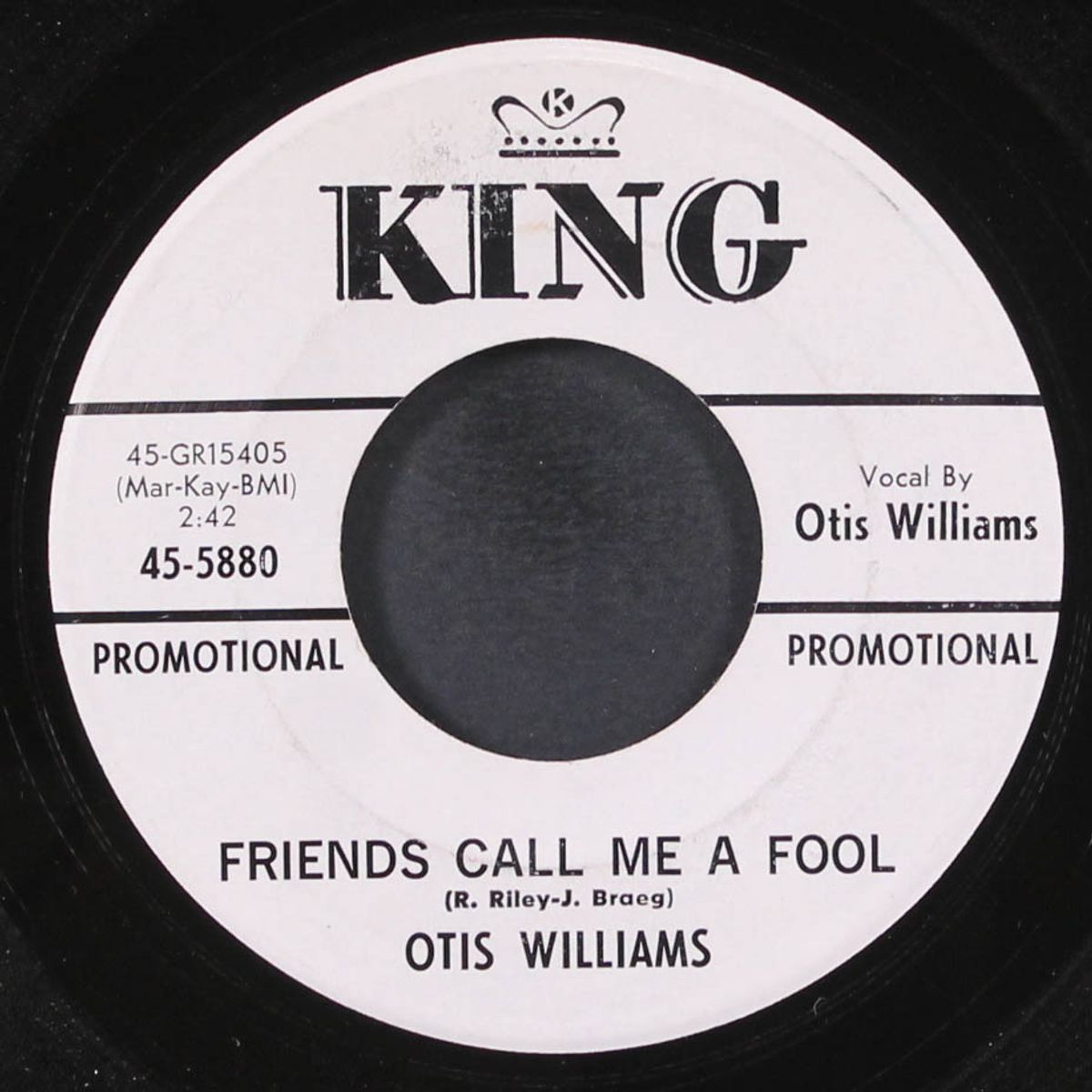 unchain my heart / friends call me a fool by OTIS WILLIAMS