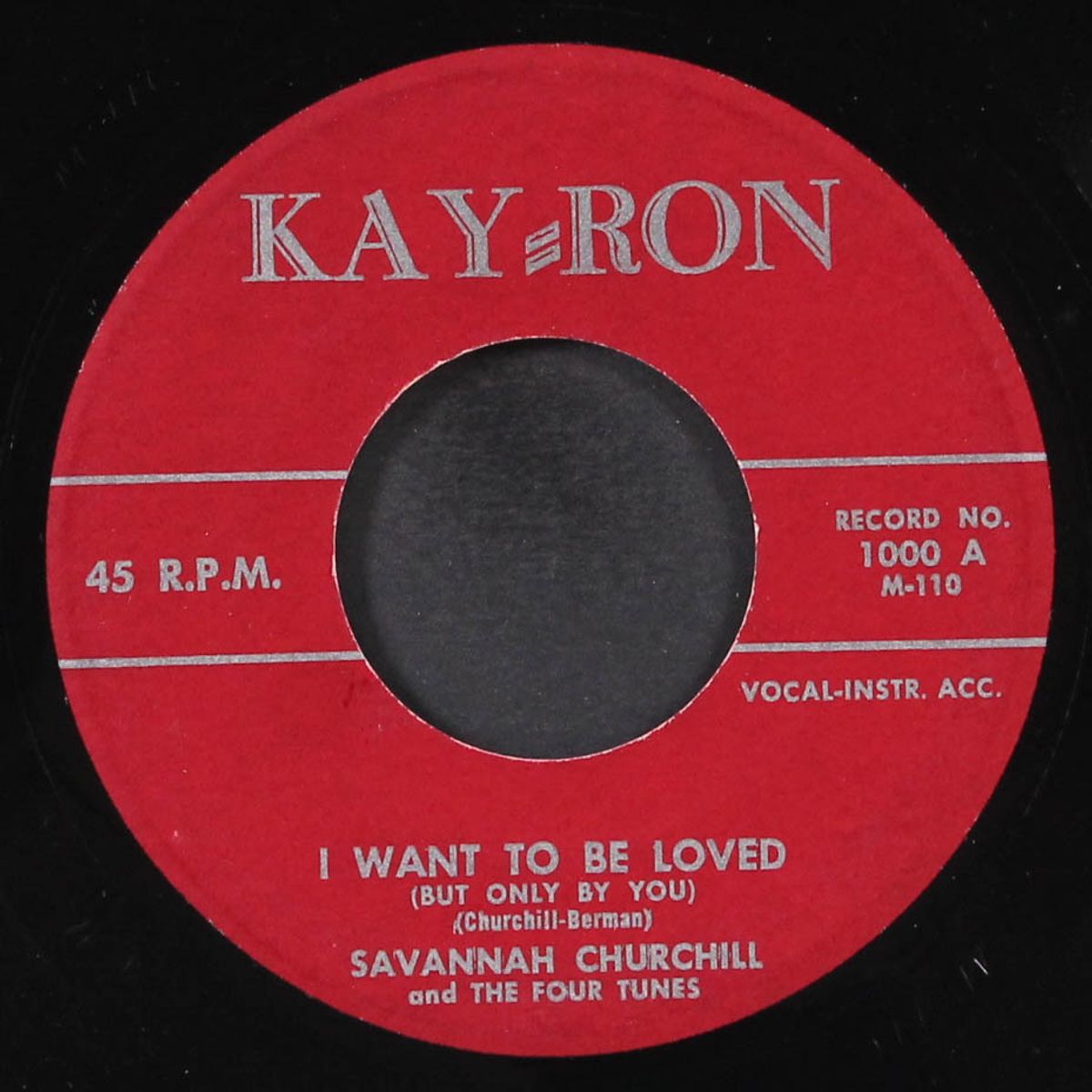 i want to be loved / savannah sings the blues by SAVANNAH CHURCHILL & FOUR TUNES