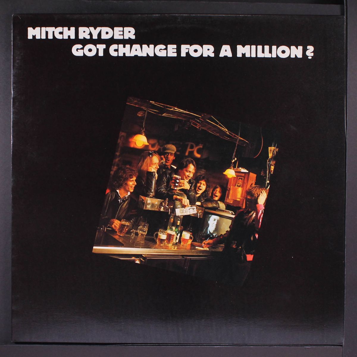 got change for a million? by MITCH RYDER