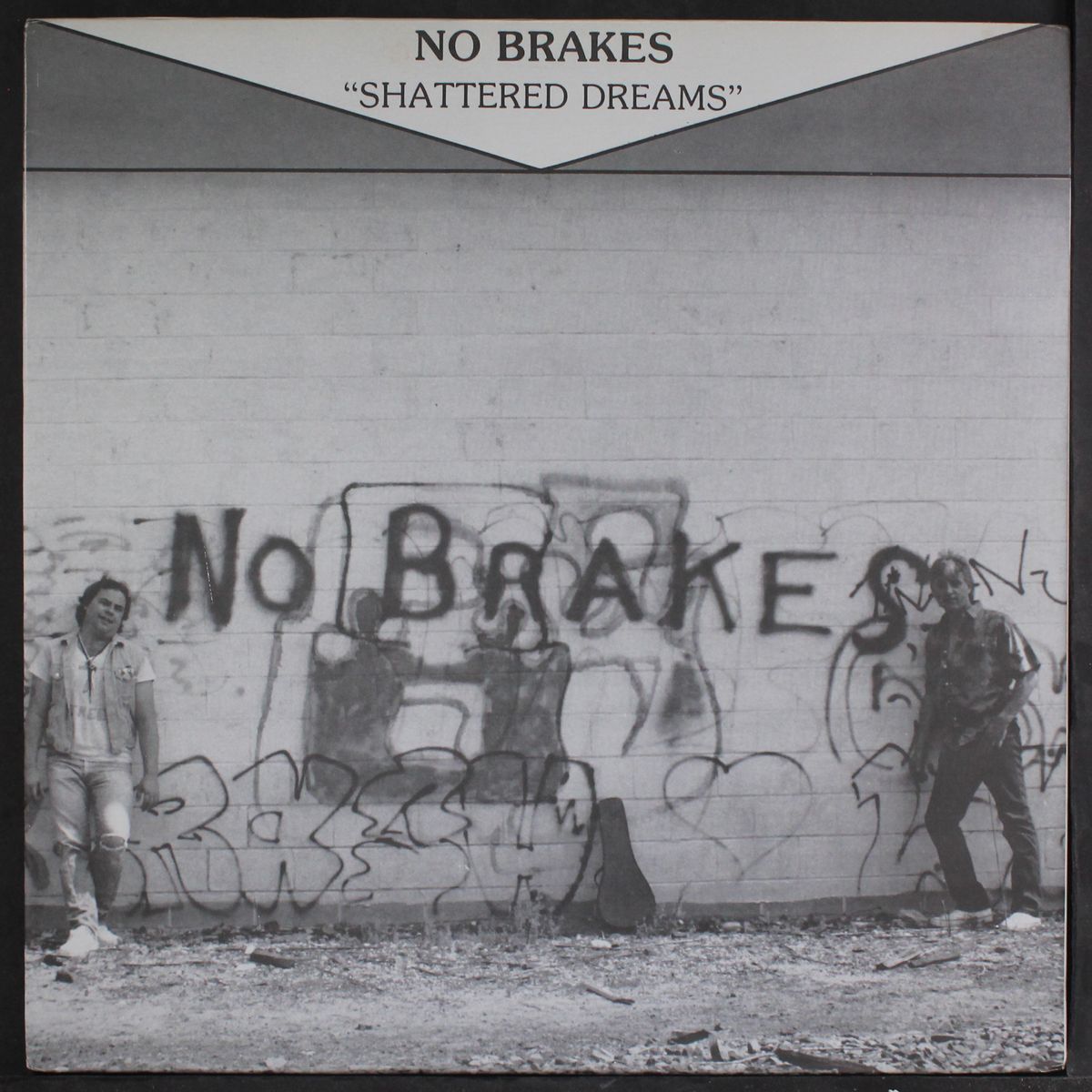 shattered dreams by NO BRAKES
