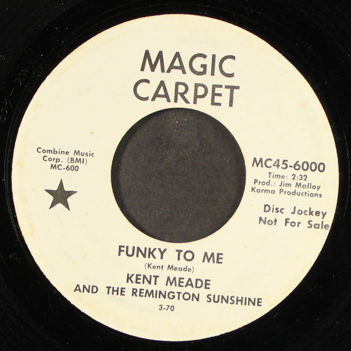 the bad one / funky to me by KENT MEADE & REMINGTON SUNSHINE