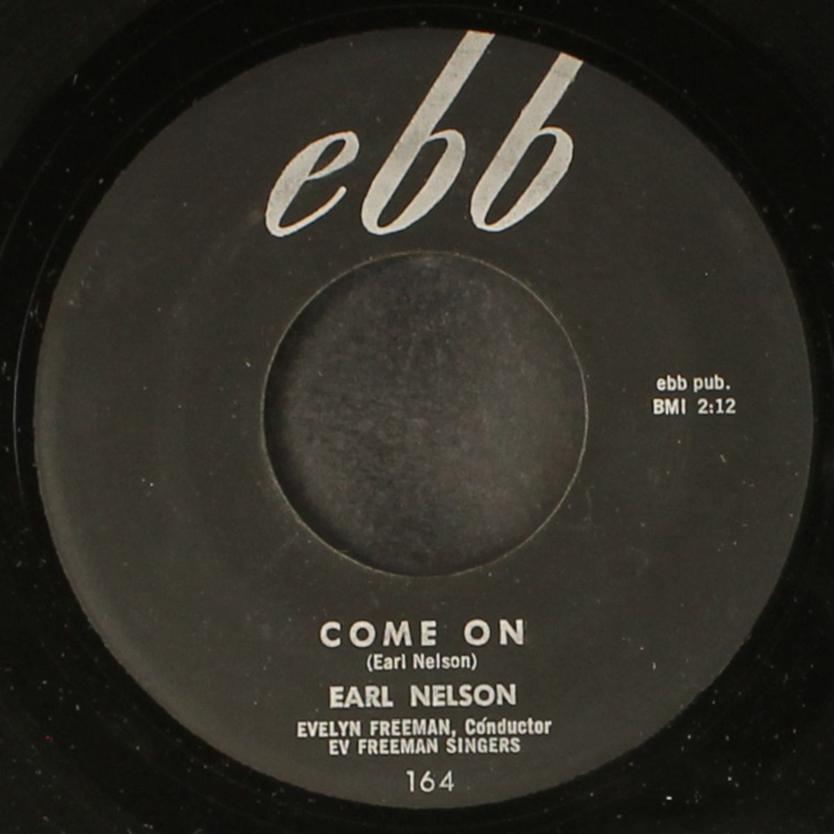 come on / no time to cry by EARL NELSON