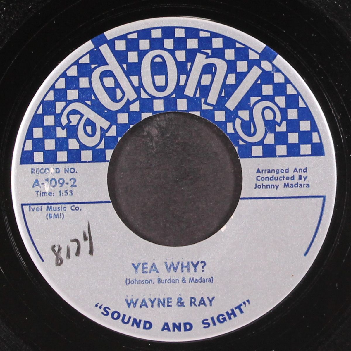 yeah why? / i've got your love on my mind by WAYNE & RAY