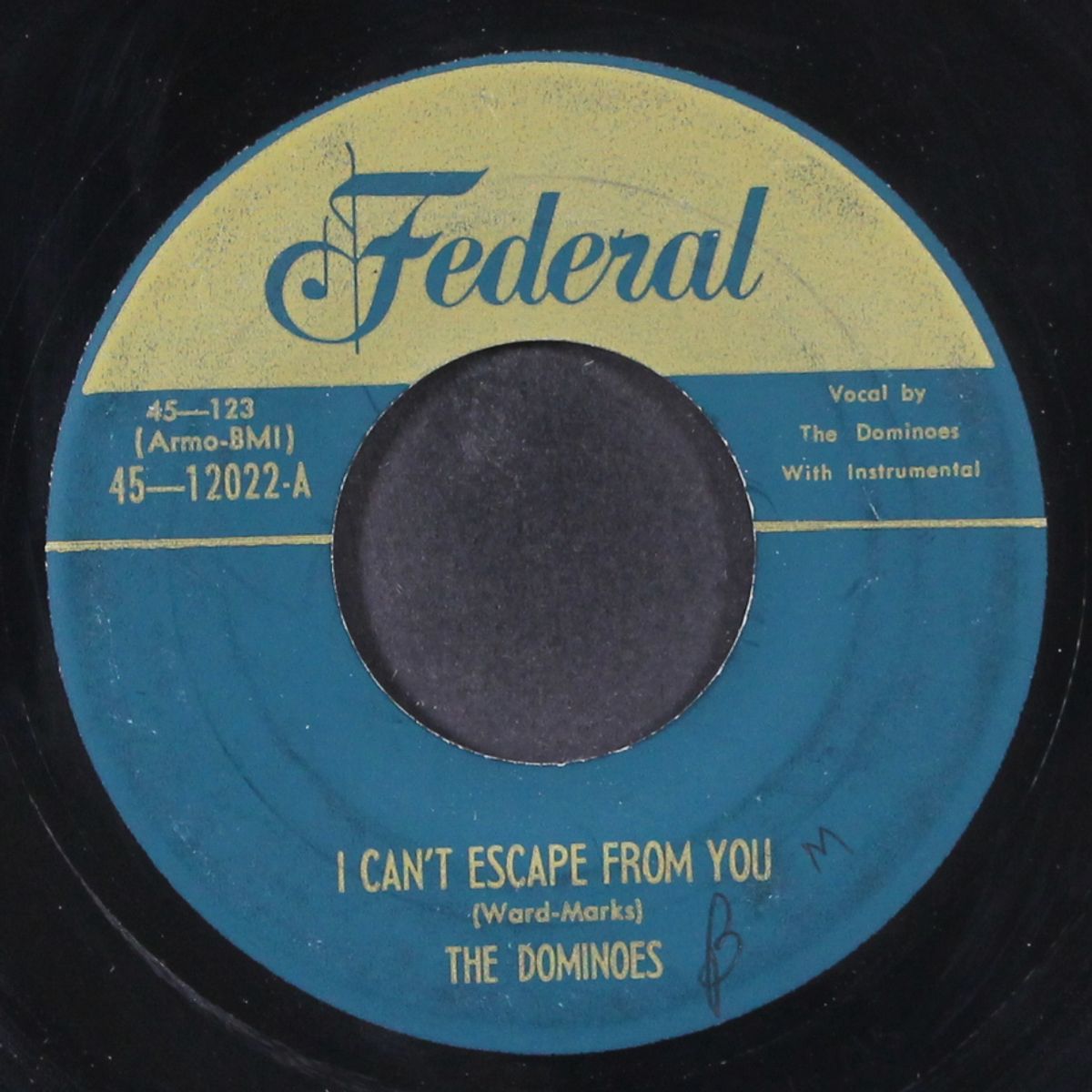 sixty-minute man / i can't escape from you by DOMINOES