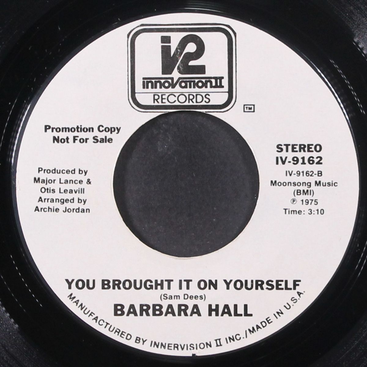 you brought it on yourself / drop my heart off at the door by BARBARA HALL