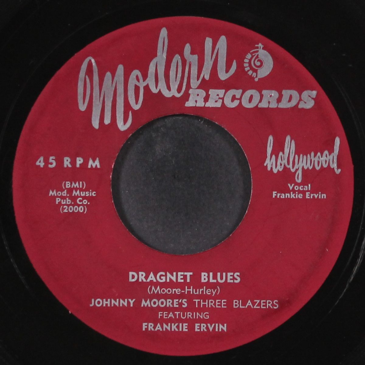 playing numbers / dragnet blues by JOHNNY MOORE'S THREE BLAZERS