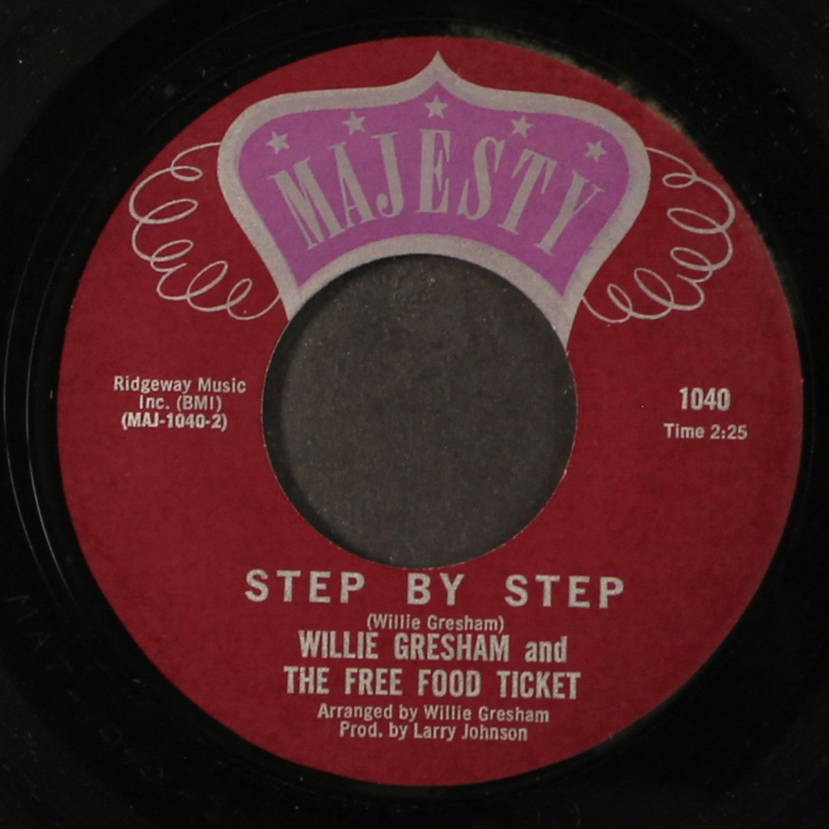 step by step / i cried boo hoo by WILLIE GRESHAM & FREE FOOD TICKET