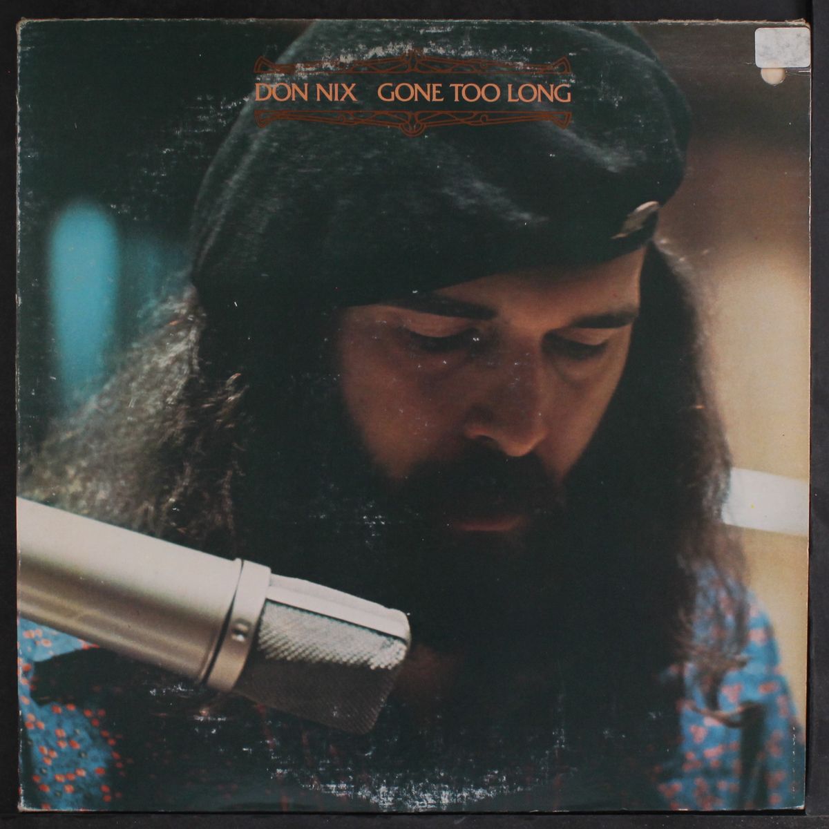 gone too long by DON NIX