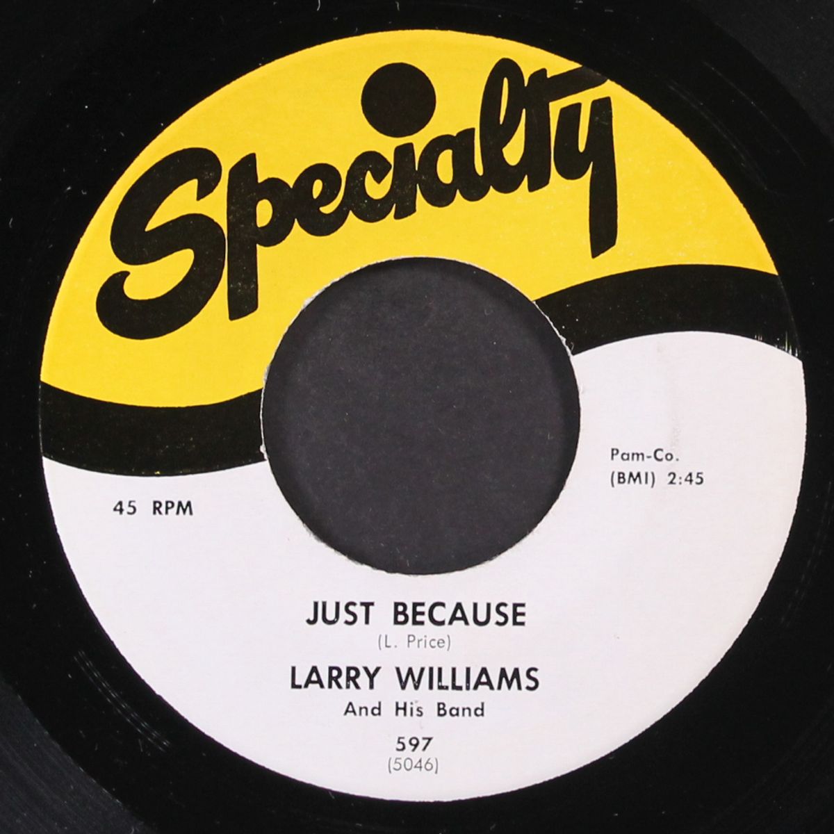 just because / let me tell you, baby by LARRY WILLIAMS