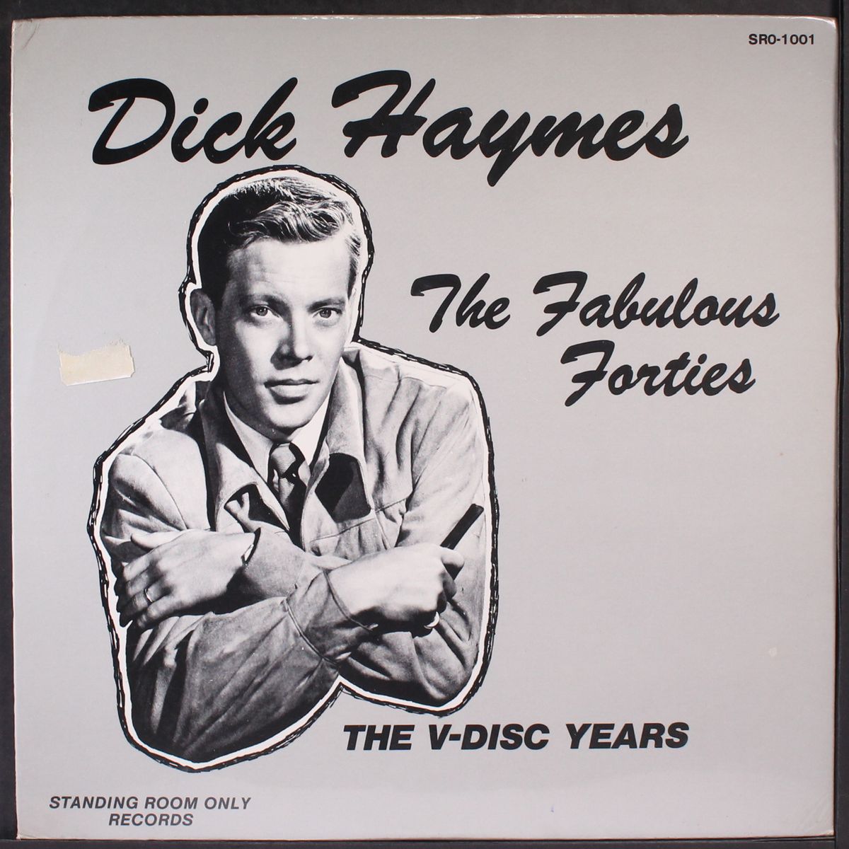 the fabulous forties by DICK HAYMES