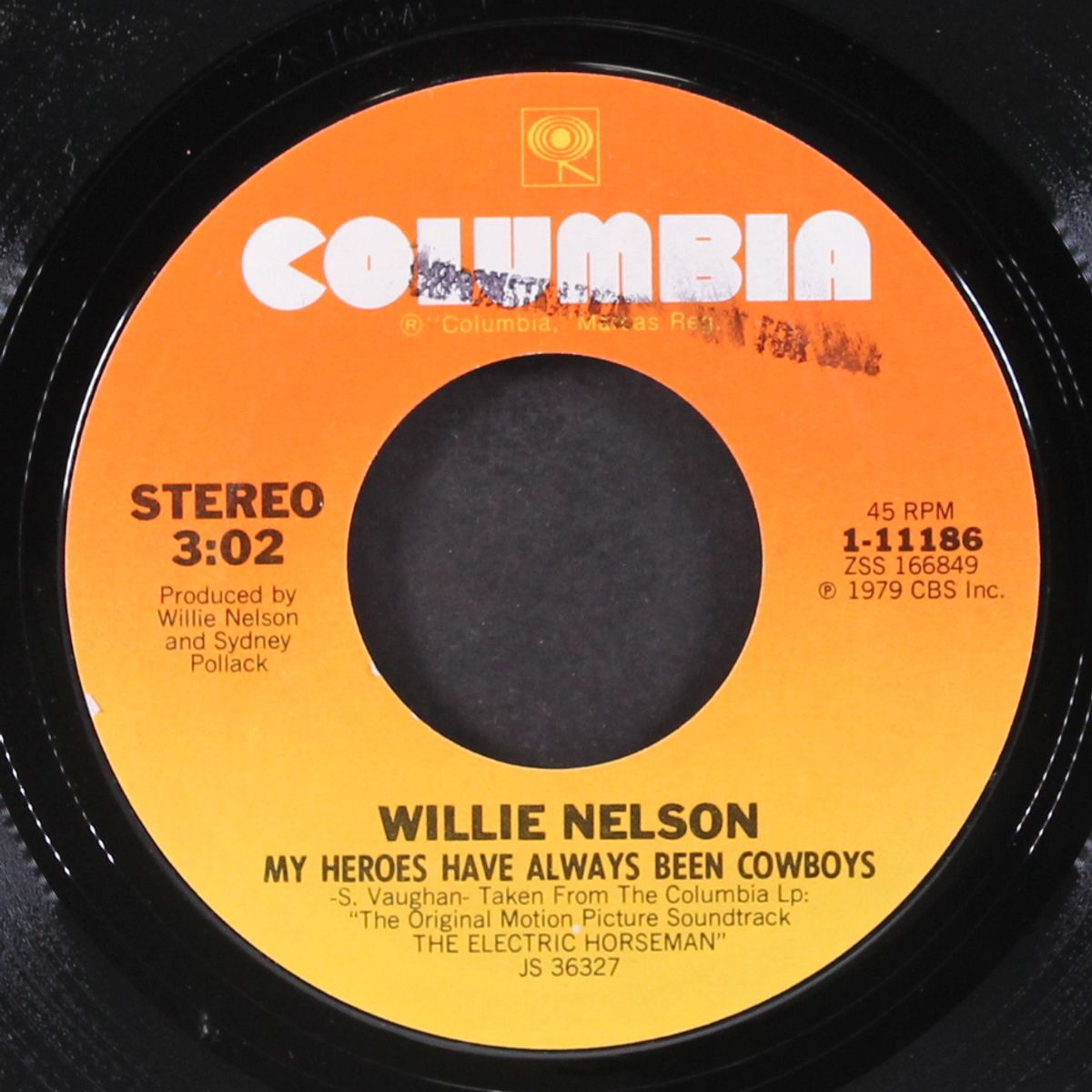 my heroes have always been cowboys / rising star by WILLIE NELSON