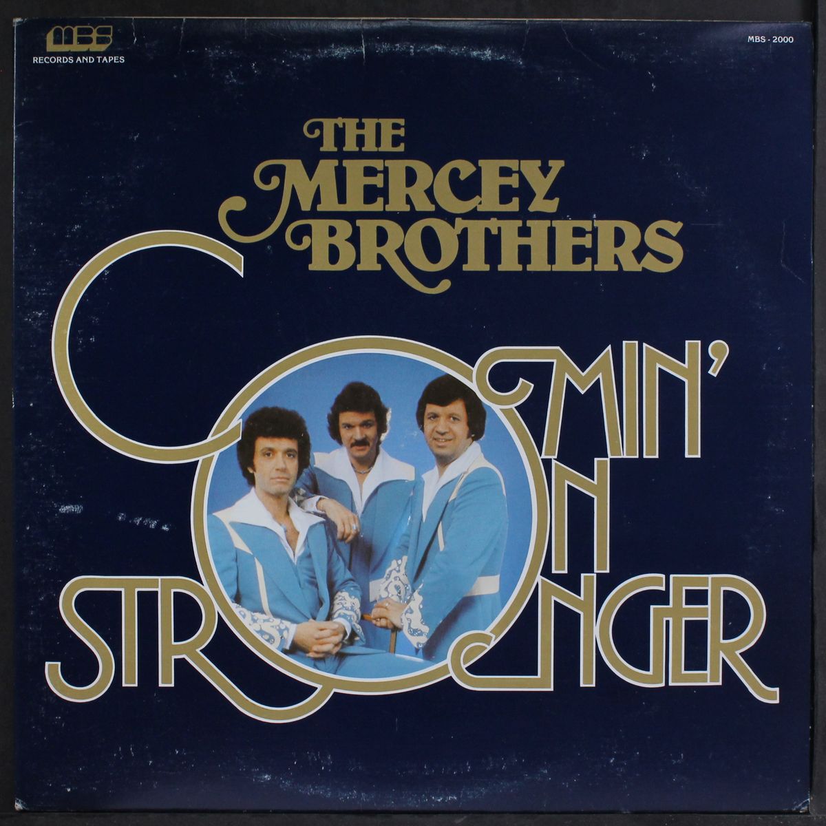 comin' on stronger by MERCEY BROTHERS