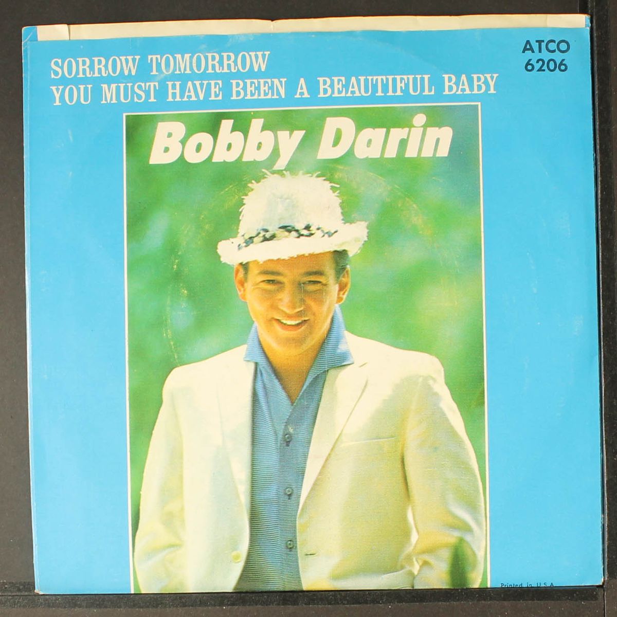 you must have been a beautiful baby / sorrow tomorrow by BOBBY DARIN