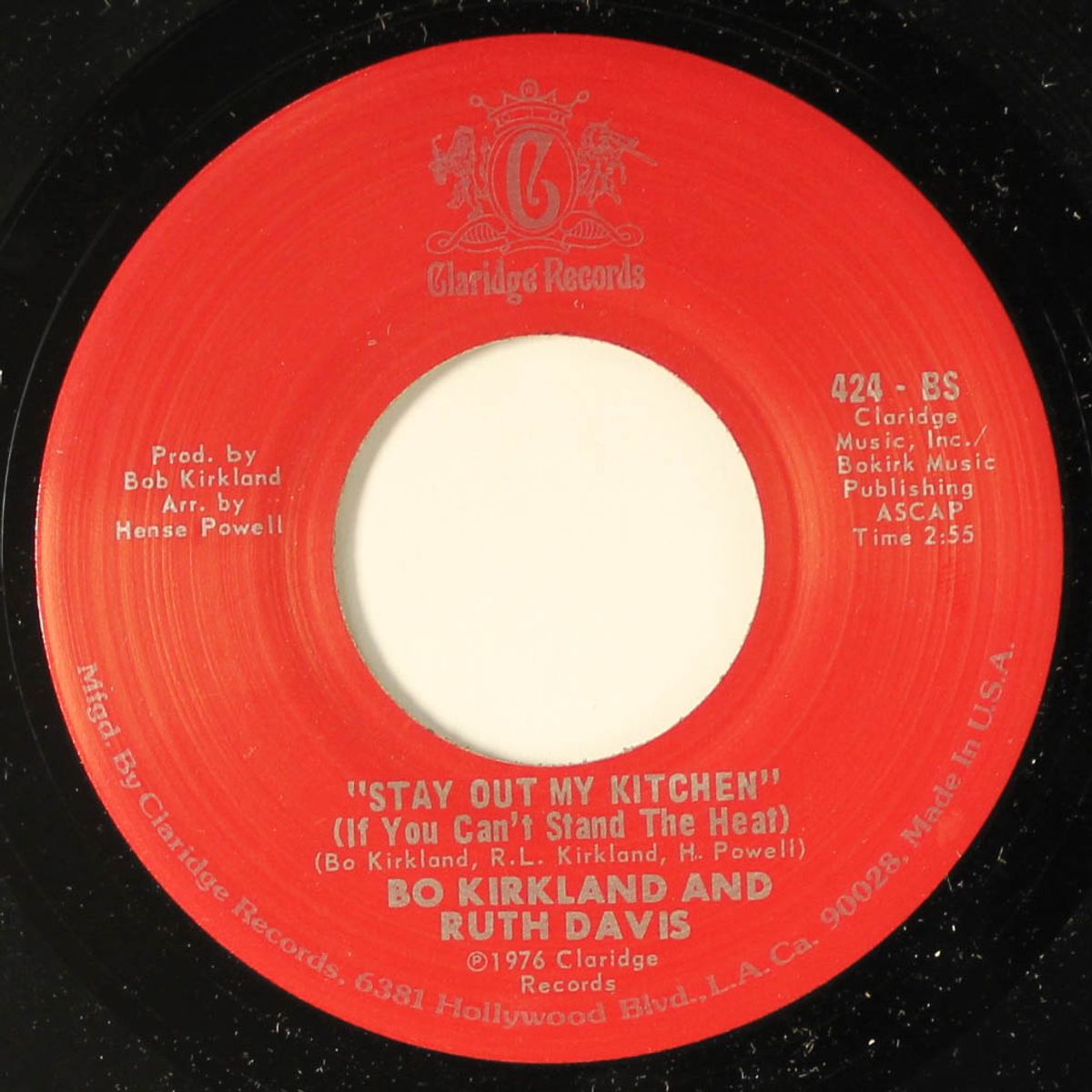 you're gonna get next to me / stay out my kitchen by BO KIRKLAND & RUTH DAVIS