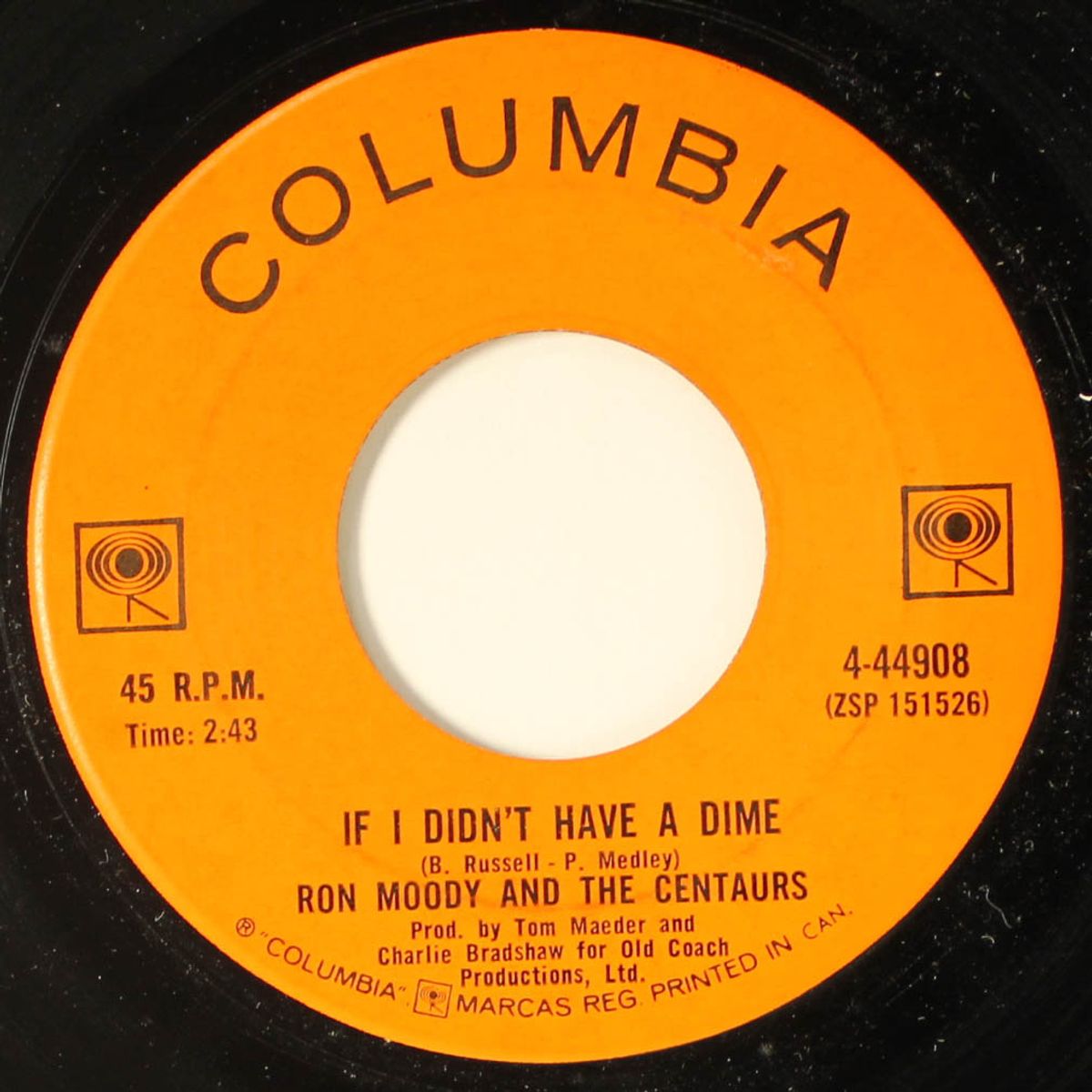 the new breed / if i didn't have a dime by RON MOODY & CENTAURS
