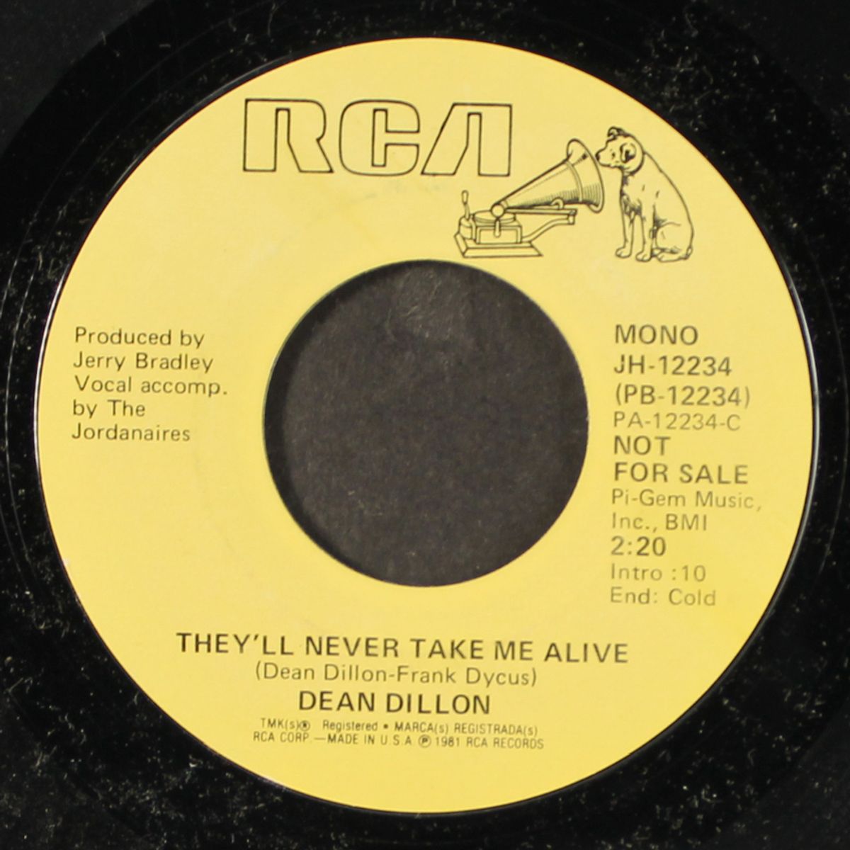 they'll never take me alive by DEAN DILLON