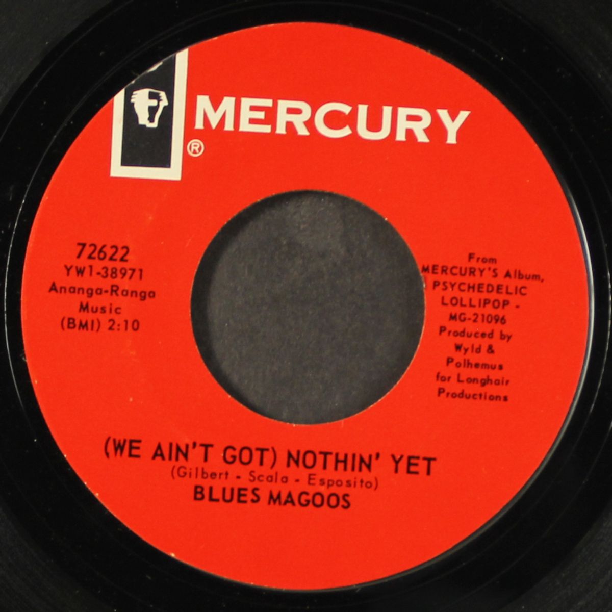 (we ain't got) nothin' yet / gotta get away by BLUES MAGOOS