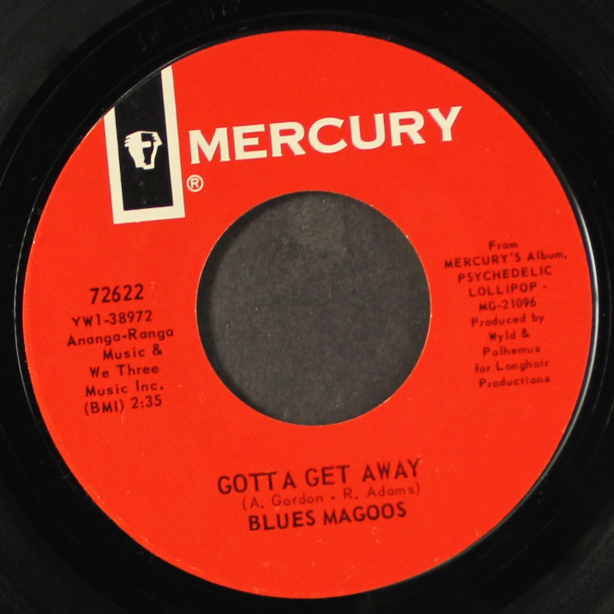 (we ain't got) nothin' yet / gotta get away by BLUES MAGOOS