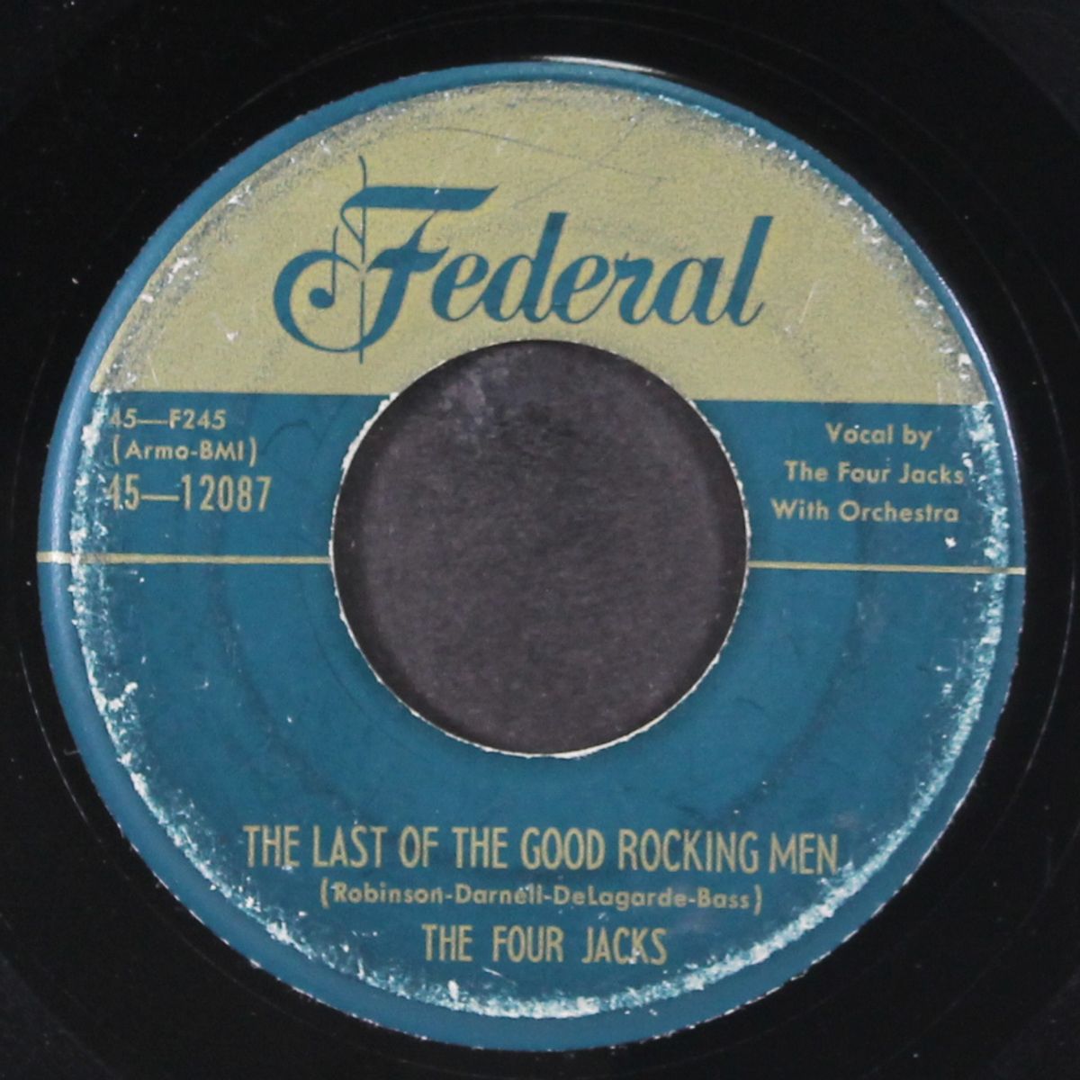 the last of the good rocking men / i'll be home again by FOUR JACKS
