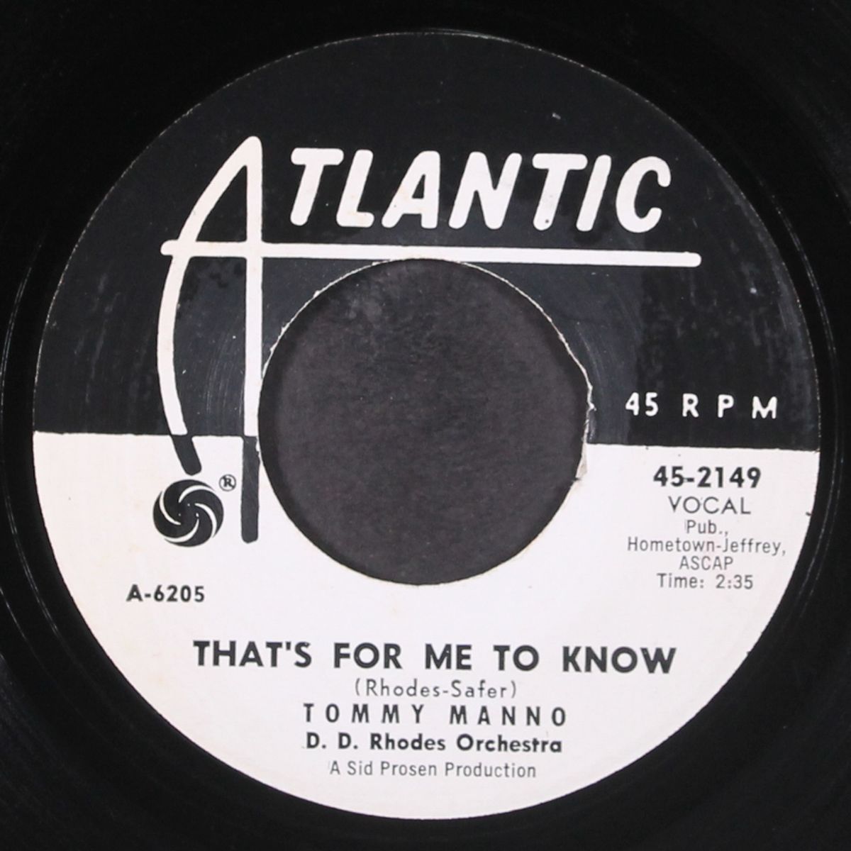 too good to be true / that's for me to know by TOMMY MANNO