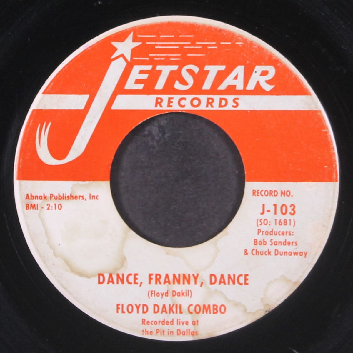 dance, franny, dance / look what you've gone & done by FLOYD DAKIL COMBO