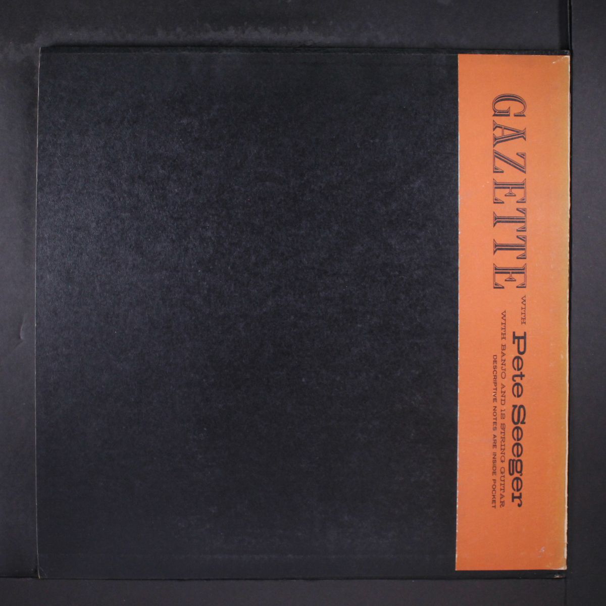 gazette by PETE SEEGER