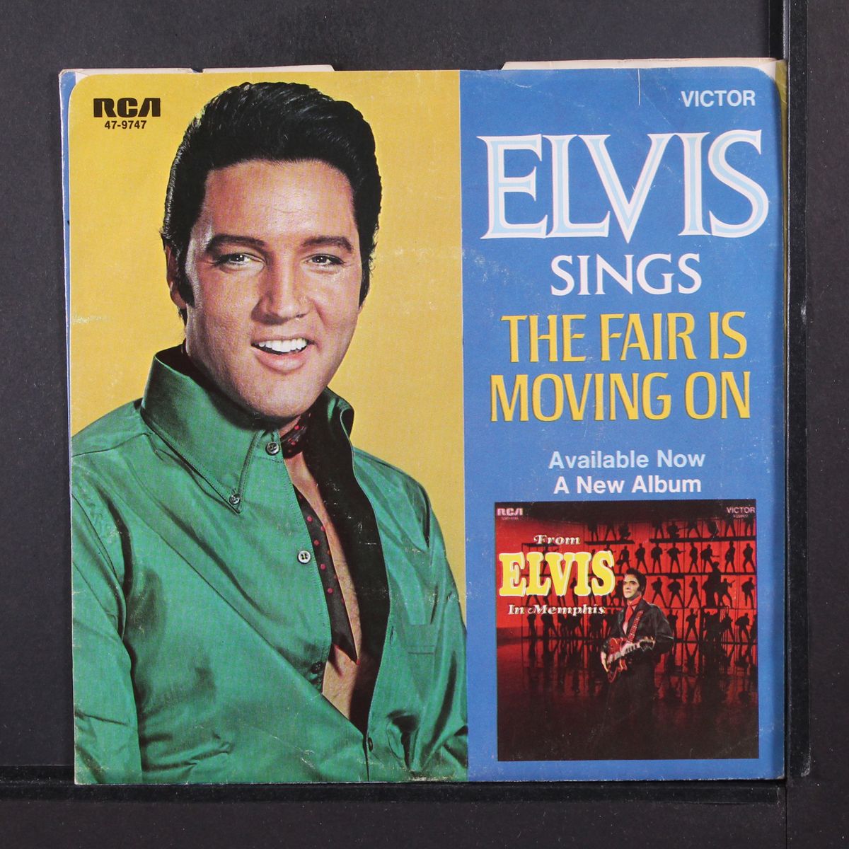 clean up your own backyard / the fair is moving on by ELVIS PRESLEY