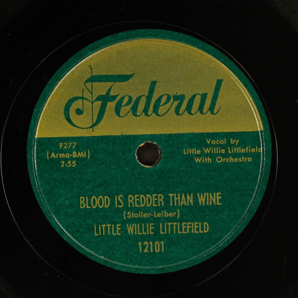 striking on you baby / blood is redder than wine by LITTLE WILLIE LITTLEFIELD