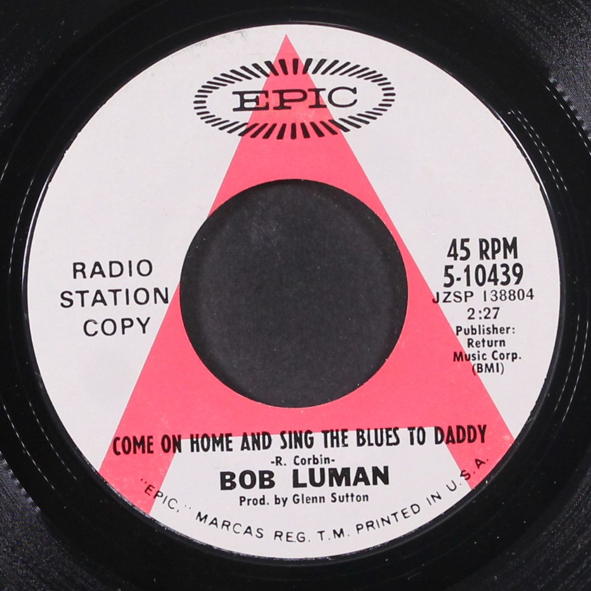 come on home and sing the blues to daddy by BOB LUMAN