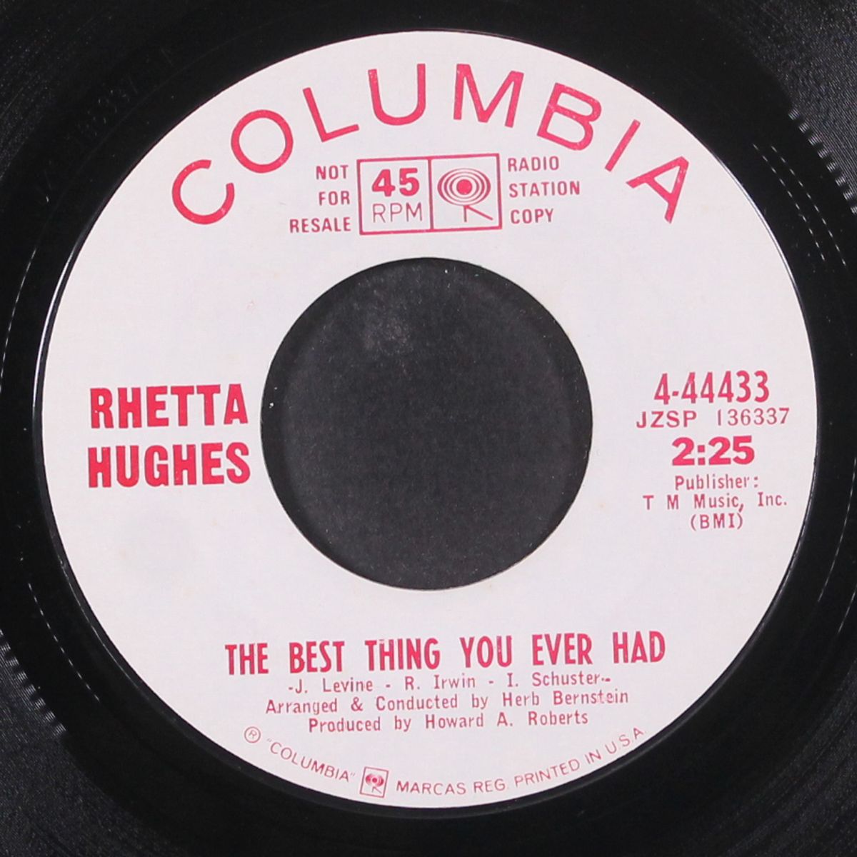 the best thing you ever had / how can i leave you by RHETTA HUGHES
