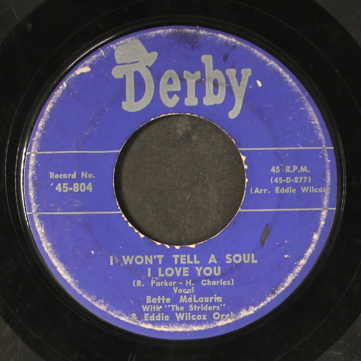my heart belongs to only you / i won't tell a soul i love you by BETTE MCLAURIN & STRIDERS