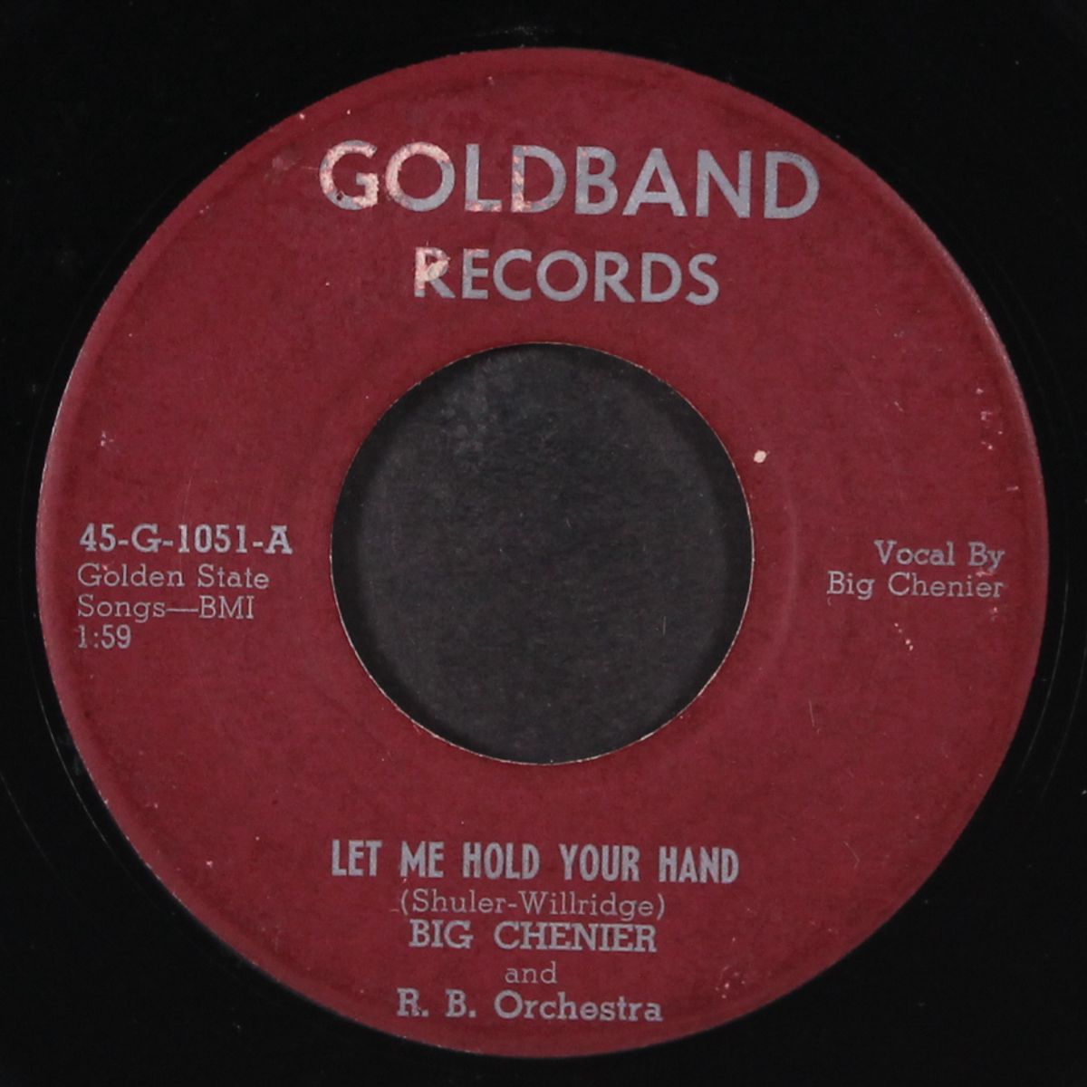 let me hold your hand / please try to realize by BIG CHENIER