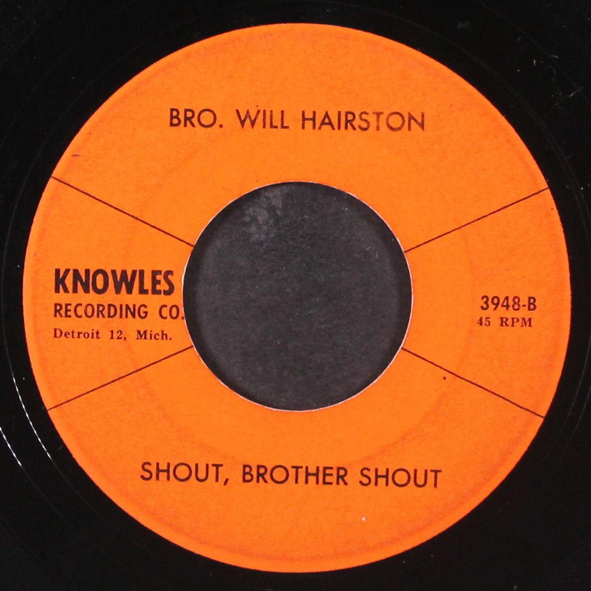 shout brother, shout / here comes the lord by BROTHER WILL HAIRSTON