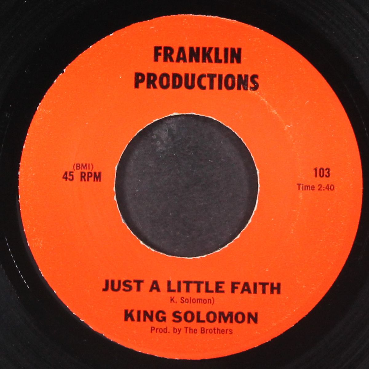 just a little faith / sittin' here thinkin' by KING SOLOMON