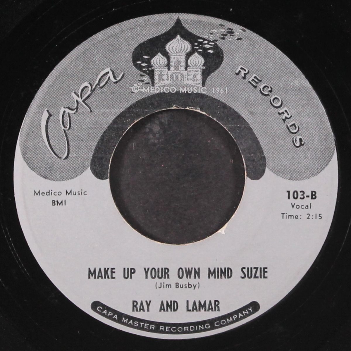 won't do / make up your own mind suzie by RAY & LAMAR