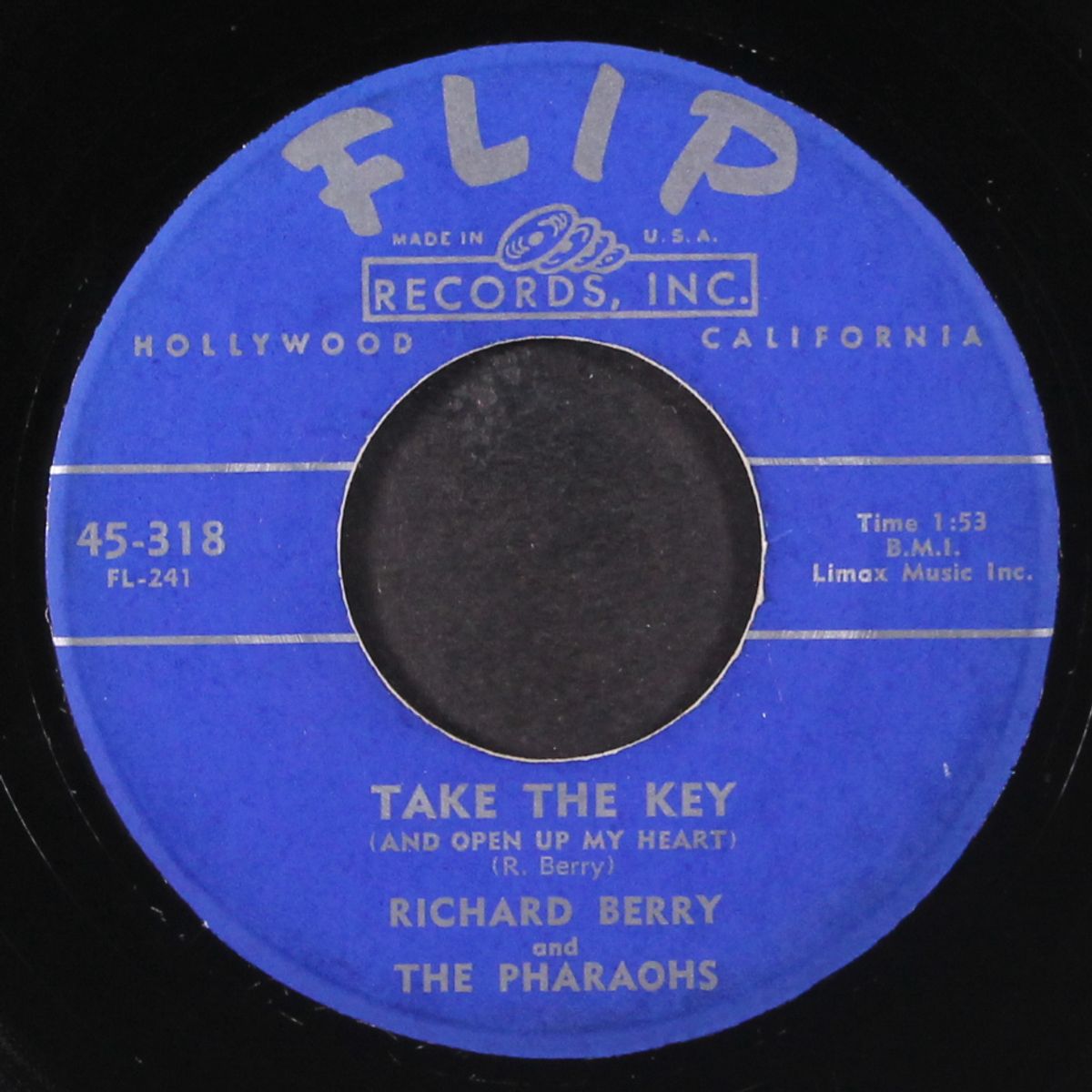 take the key / no kissin' and a huggin' by RICHARD BERRY & PHARAOHS