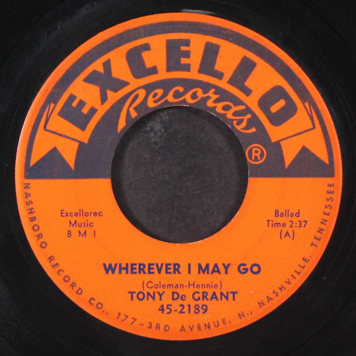 wherever i may go / you told another lie by TONY DE GRANT