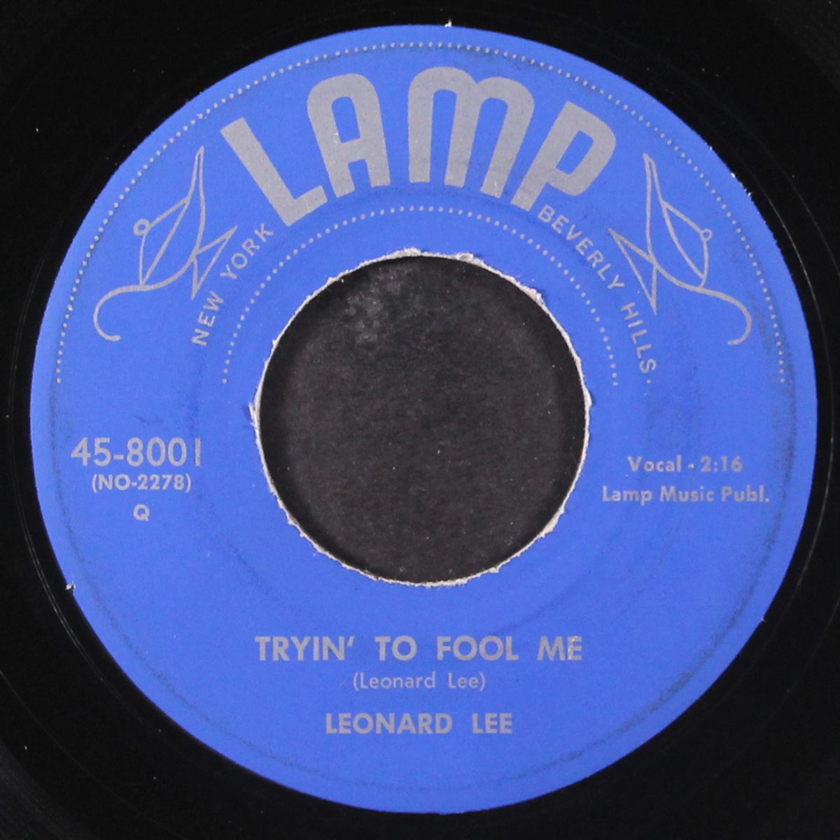 tryin' to fool me / when the sun goes down by LEONARD LEE