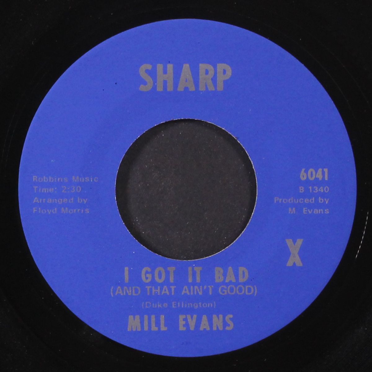 i got it bad / don't forget about me by MILL EVANS
