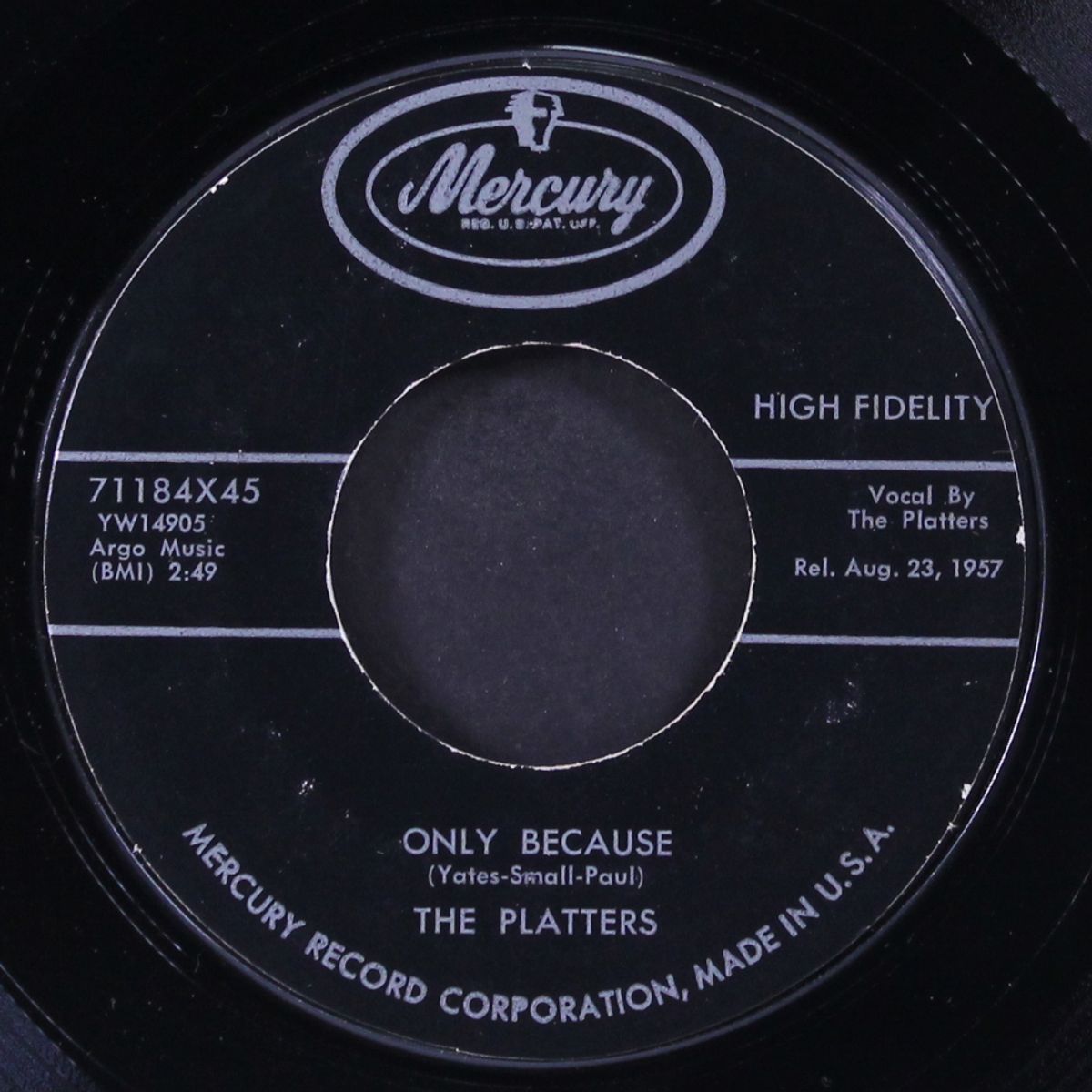 only because / the mystery of you by PLATTERS